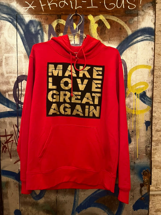 The Tribe - Make Love great again Hoodie